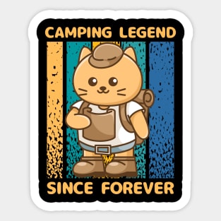 Camping Legend Since Forever Sticker